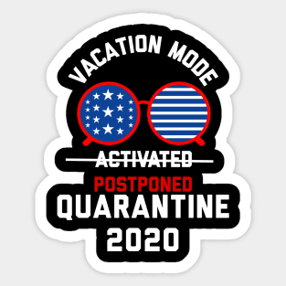 Quarantine 2020 Sticker